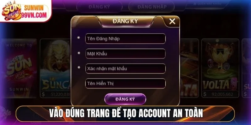 Vào đúng trang để tạo account an toàn
